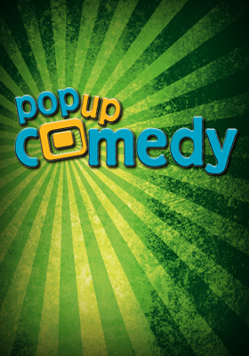 Pop up Comedy